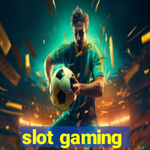 slot gaming