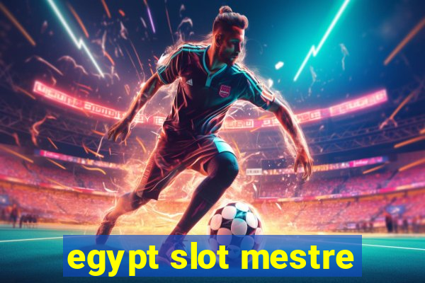 egypt slot mestre