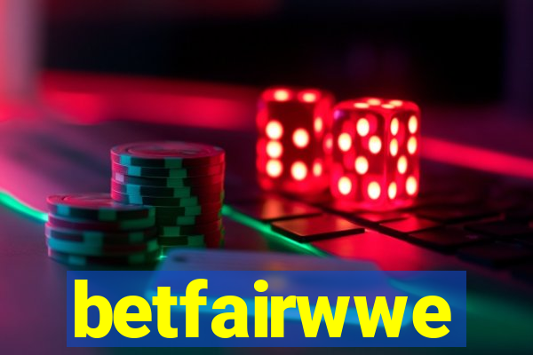 betfairwwe