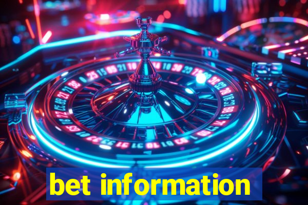 bet information