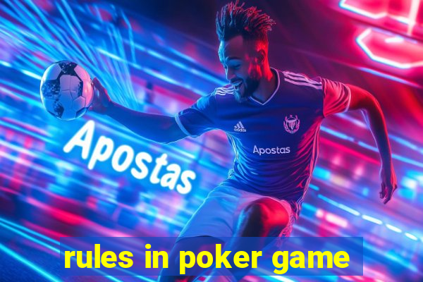 rules in poker game