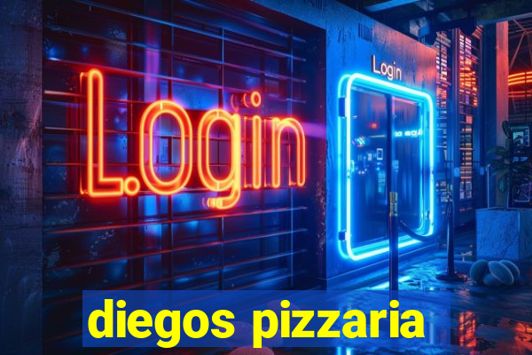 diegos pizzaria