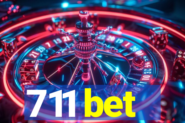 711 bet