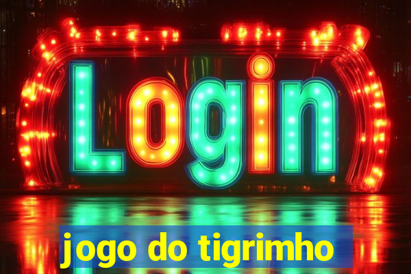 jogo do tigrimho