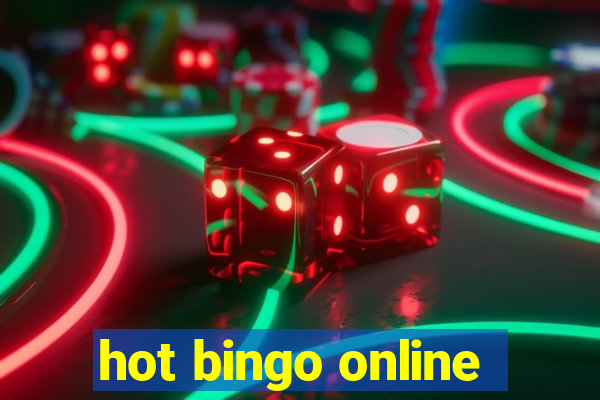 hot bingo online