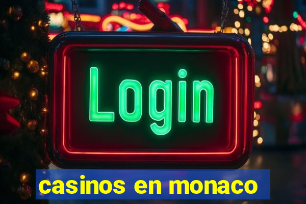 casinos en monaco