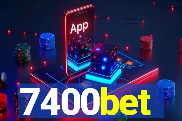 7400bet