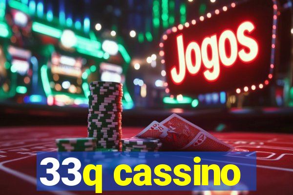 33q cassino