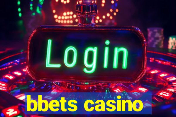 bbets casino