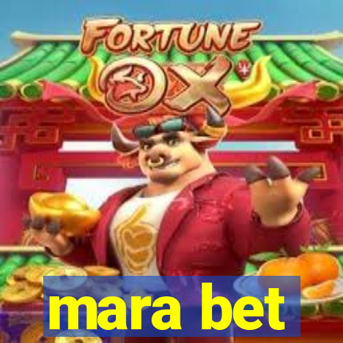 mara bet