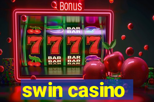 swin casino