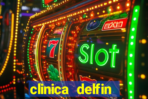 clinica delfin itaigara salvador