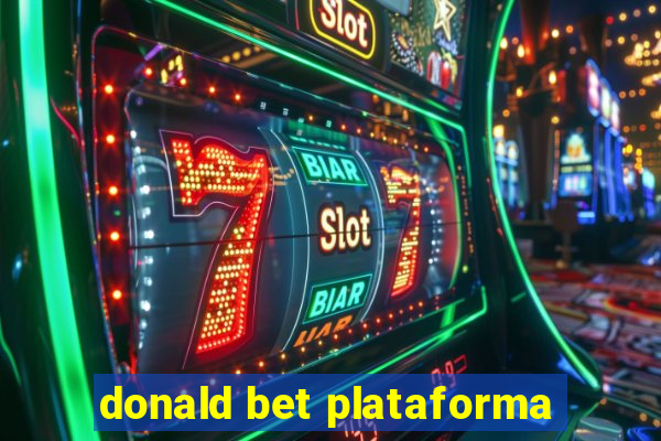 donald bet plataforma