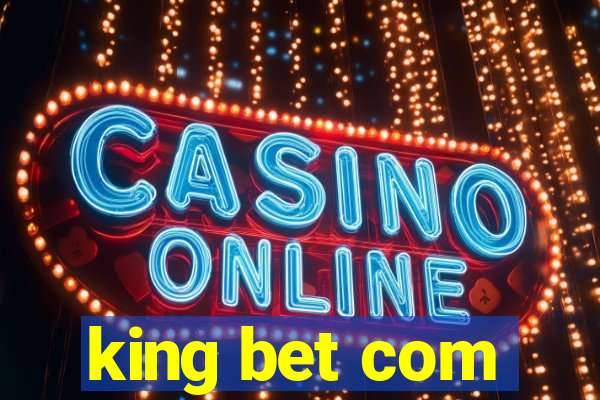 king bet com