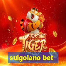 sulgoiano bet