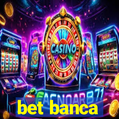 bet banca