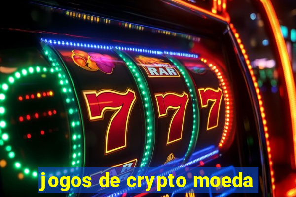 jogos de crypto moeda