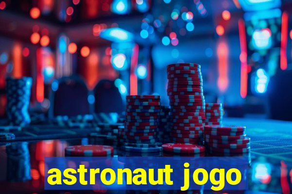 astronaut jogo