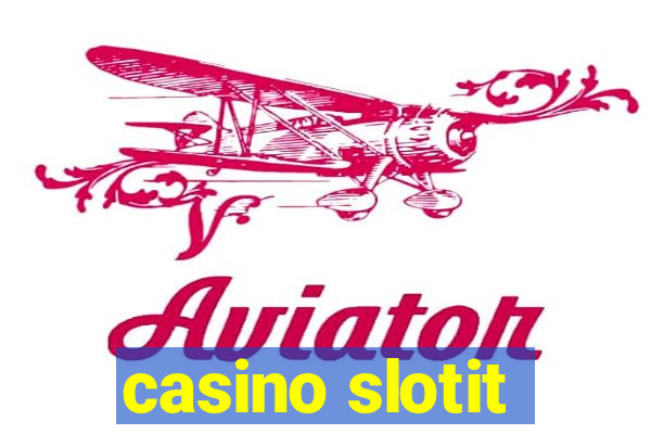 casino slotit