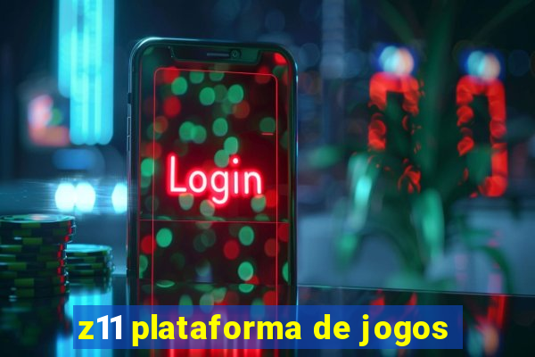 z11 plataforma de jogos