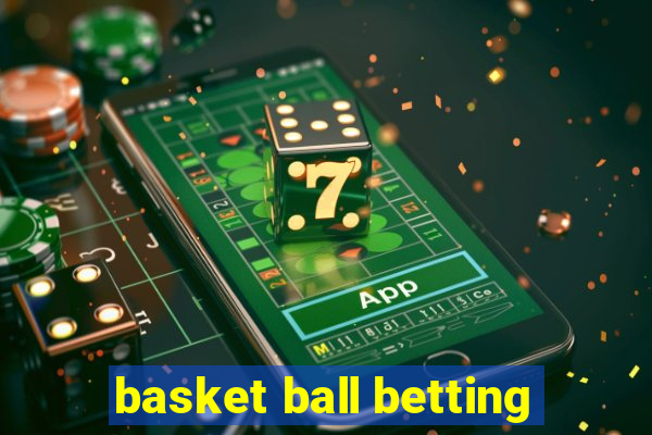 basket ball betting