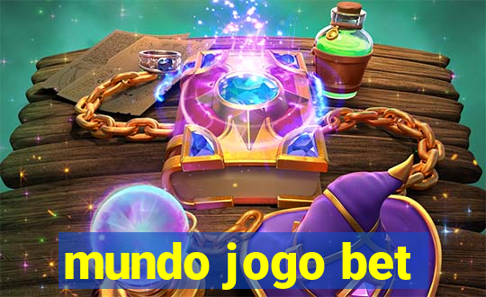 mundo jogo bet