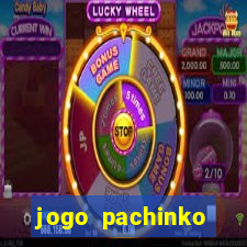 jogo pachinko paradise paga mesmo