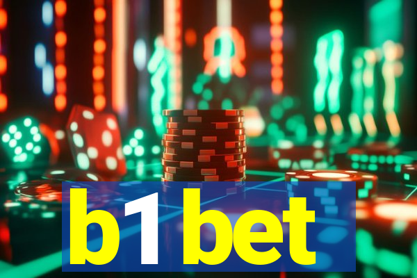 b1 bet