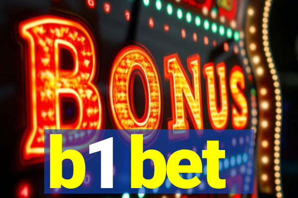 b1 bet