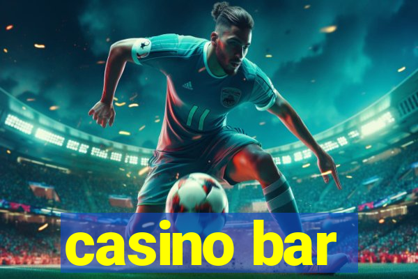 casino bar