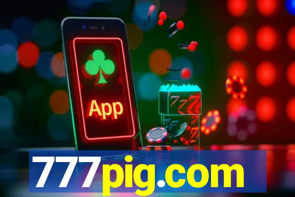 777pig.com