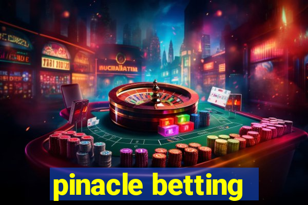 pinacle betting