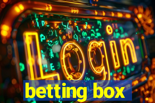 betting box