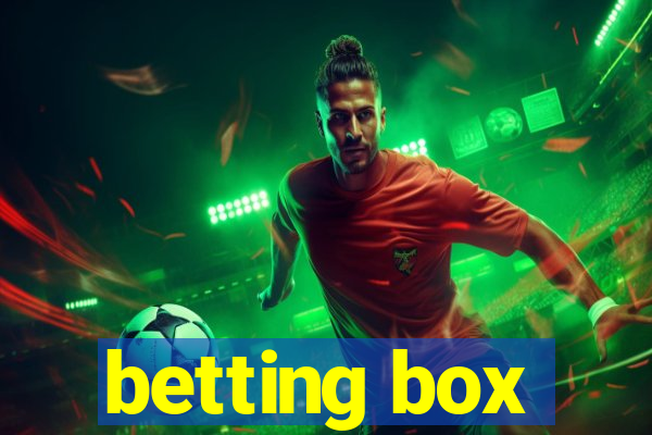 betting box