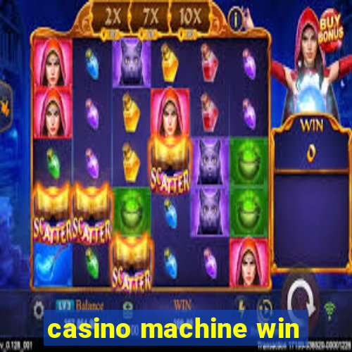 casino machine win