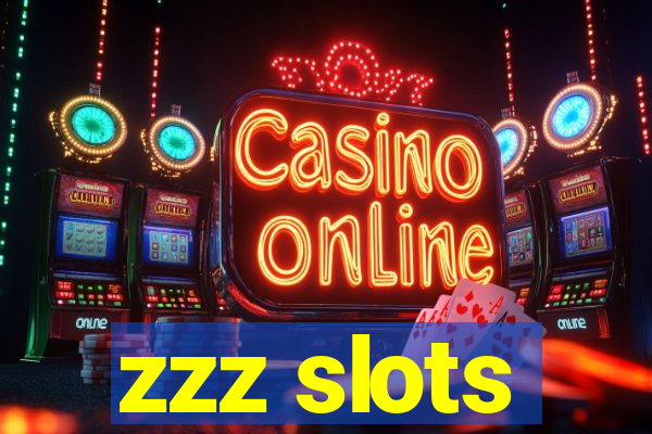 zzz slots