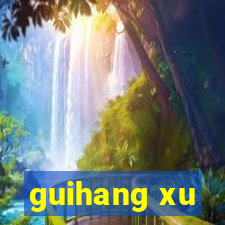 guihang xu