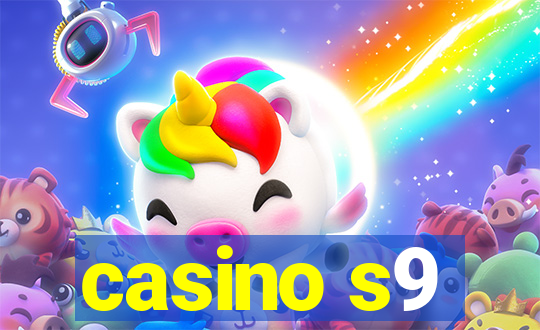 casino s9