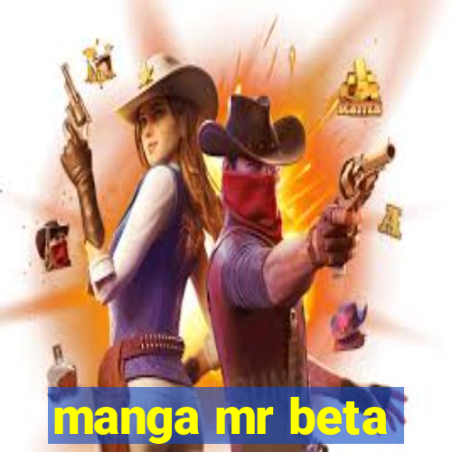 manga mr beta