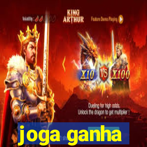 joga ganha