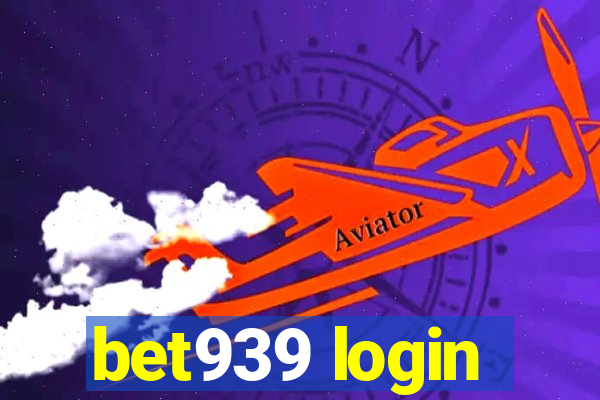 bet939 login