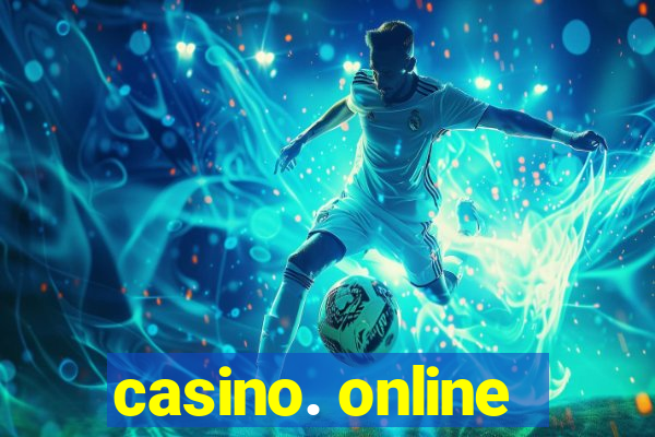 casino. online