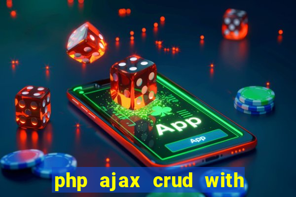 php ajax crud with datatables and bootstrap modals