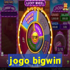 jogo bigwin