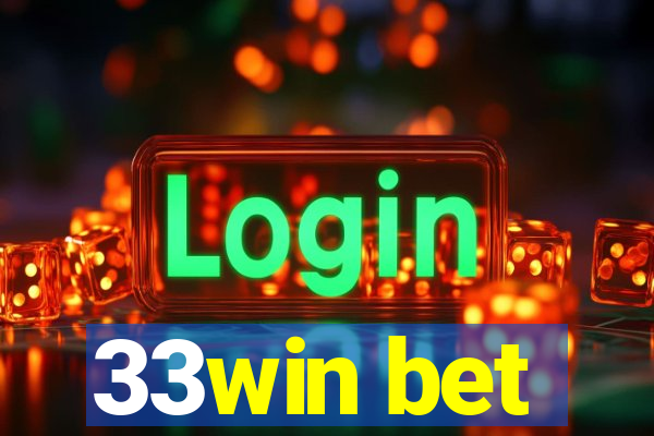 33win bet