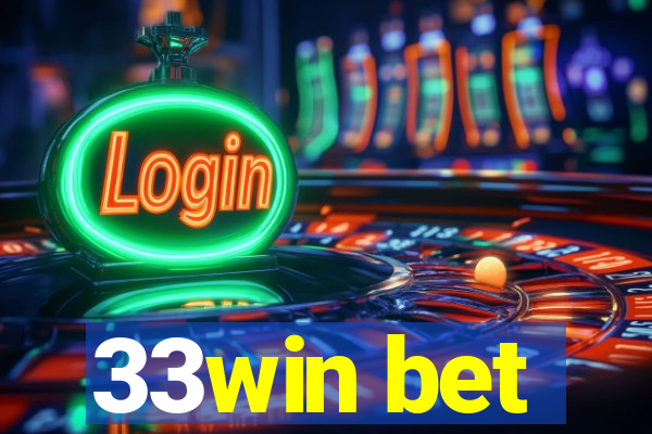 33win bet