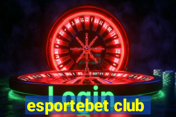 esportebet club