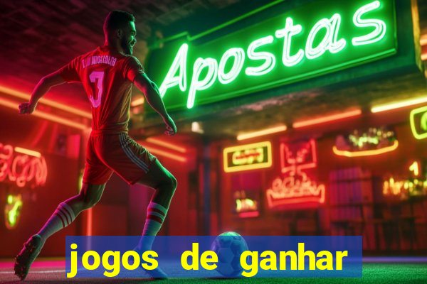 jogos de ganhar dinheiro de verdade grátis