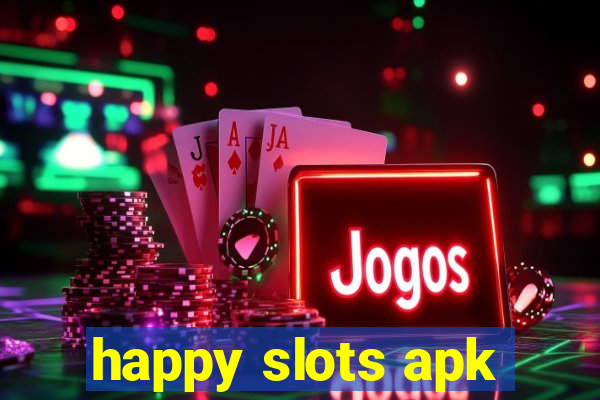 happy slots apk