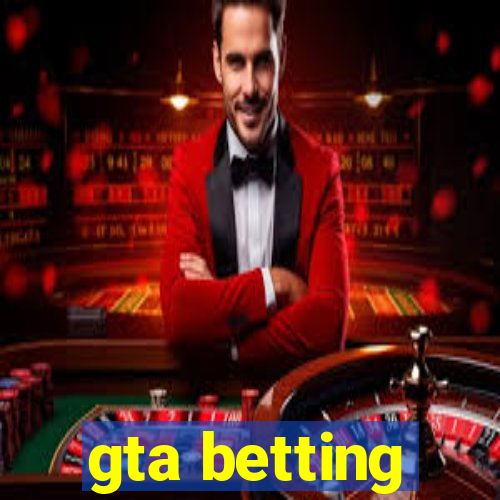 gta betting